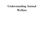 Ebook Understanding animal welfare the science in its cultural context: Part 1