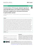 Construction of immune-related signature and identification of S100A14 determining immune-suppressive microenvironment in pancreatic cancer