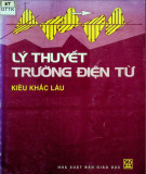 Những vấn đề cơ bản về Trường điện từ: Phần 1