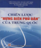 Hưng biên phú dân - Chiến lược của Trung Quốc: Phần 2