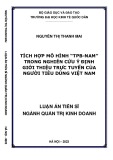 Luận án Tiến sĩ Quản trị kinh doanh: Tích hợp mô hình “TPB-NAM” trong nghiên cứu ý định giới thiệu trực tuyến của người tiêu dùng Việt Nam
