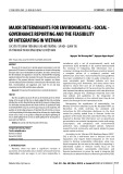 Major determinants for environmental - social - governance reporting and the feasibility of integrating in Vietnam