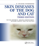 Ebook Skin diseases of the dog and cat (3/E): Part