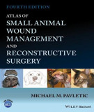 Ebook Atlas of small animal wound management and reconstructive surgery (4/E): Part 2