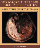 Ebook Nevzorov Haute École hoof care principles - A step by step guide to the basics: Part 2