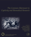 Ebook The common marmoset in captivity and biomedical research: Part 2