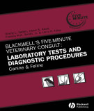 Ebook Blackwell's five-minute veterinary consult - Laboratory tests and diagnostic procedures, canine and feline: Part 2