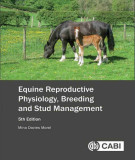 Ebook Equine reproductive physiology - Breeding and stud management (5/E): Part 1
