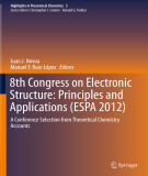 Ebook 8th Congress on Electronic structure: Principles and applications (ESPA 2012) - A conference selection from theoretical chemistry accounts