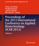 Ebook Proceedings of the 2012 International Conference on Applied Biotechnology (ICAB 2012): Volume 1