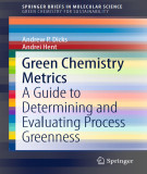 Ebook Green chemistry metrics: A guide to determining and evaluating process greenness
