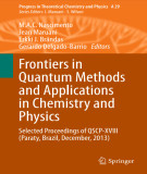 Ebook Frontiers in quantum methods and applications in chemistry and physics: Selected proceedings of QSCP-XVIII (Paraty, Brazil, December, 2013)