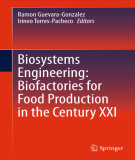 Ebook Biosystems engineering: Biofactories for food production in the century XXI