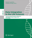 Ebook Data integration in the life sciences: 7th international conference, DILS 2010 Gothenburg, Sweden, August 25-27, 2010 proceedings