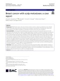 Breast cancer with scalp metastases: A case report