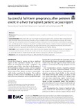 Successful full-term pregnancy after preterm event in a liver transplant patient: A case report