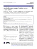Cerebellar metastasis of ovarian cancer: A case report