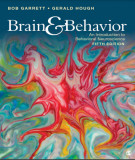 Ebook Brain & behavior: An introduction to behavioral neuroscience (Fifth Edition) - Part 1