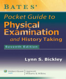 Ebook Bates’ poktet guide to physical examination and history taking (Seventh edition): Part 1