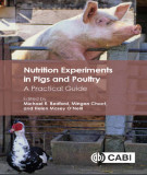 Ebook Nutrition experiments in pigs and poultry - A practical guide: Part 2 - Michael R. Bedford
