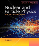 Ebook Nuclear and particle physics - An introduction: Part 2