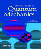 Ebook Introduction to quantum mechanics: Part 2 - A. C. Phillips