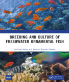 Ebook Breeding and culture of freshwater ornamental fish: Part 2 - Archana Sinha, Pramod Kumar Pandey