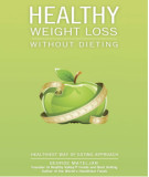 Ebook Healthy weight loss without dieting: Part 2