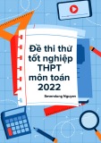 Đề thi thử THPT Quốc gia môn Toán năm 2022 có đáp án - Sở GD&ĐT Hải Dương