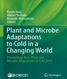 Ebook Plant and microbe adaptations to cold in a changing world: Proceedings from plant and microbe adaptations to Cold 2012