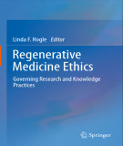 Ebook Regenerative medicine ethics: Governing research and knowledge practices