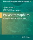 Ebook Polyextremophiles: Life under multiple forms of stress (Cellular origin, life in extreme habitats and astrobiology, Volume 27)