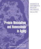 Ebook Protein metabolism and homeostasis in aging (Advances in experimental medicine and biology, Volume 694)