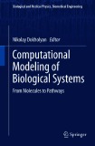 Ebook Computational modeling of biological systems: From molecules to pathways
