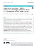 Implementation of type 1 diabetes genetic risk screening in children in diverse communities: The Virginia PrIMeD project