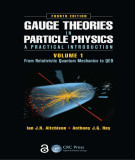 Ebook Gauge theories in particle physics - A practical introduction (4/E): Part 1