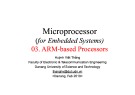 Lecture Microprocessor (for Embedded Systems) - Chapter 3: ARM-based processors