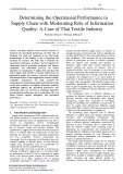 Determining the operational performance in supply chain with moderating role of information quality: A case of Thai textile industry
