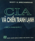 Tìm hiểu CIA và chiến tranh lạnh: Phần 1