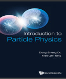 Ebook Introduction to particle physics: Part 2