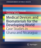 Ebook Medical devices and biomaterials for the developing world: Case studies in Ghana and Nicaragua