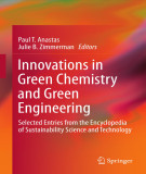 Ebook Innovations in green chemistry and green engineering: Selected entries from the encyclopedia of sustainability science and technology