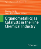 Ebook Organometallics as catalysts in the fine chemical industry