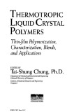 Ebook Thermotropic liquid crystal polymers: Thin-film polymerization, characterization, blends, and applications