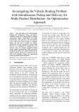 Investigating the vehicle routing problem with simultaneous pickup and delivery for multi-product distribution: An optimization approach
