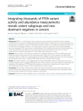 Integrating thousands of PTEN variant activity and abundance measurements reveals variant subgroups and new dominant negatives in cancers