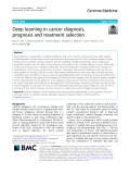 Deep learning in cancer diagnosis, prognosis and treatment selection