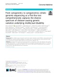 From cytogenetics to cytogenomics: Wholegenome sequencing as a first-line test comprehensively captures the diverse spectrum of disease-causing genetic variation underlying intellectual disability