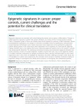 Epigenetic signatures in cancer: Proper controls, current challenges and the potential for clinical translation