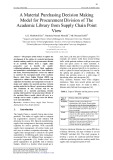 A material purchasing decision making model for procurement division of the academic library from supply chain point view